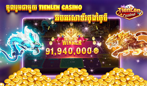 banner tien len casino kla klouk 4