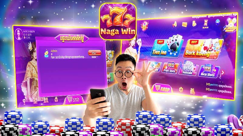 ទិដ្ឋភាពទូទៅ Naga Win 777 – Tien len Casino